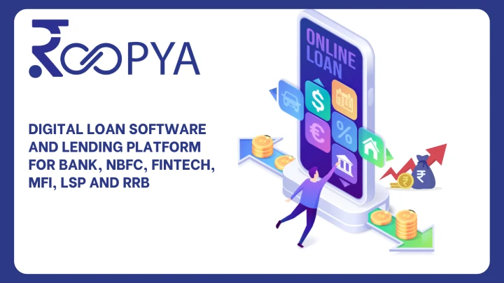Digital Loan Software and Lending Platform for Bank, NBFC, Fintech, MFI, LSP and RRB
