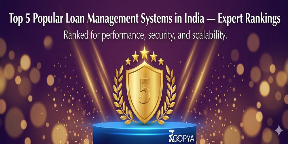 Top 5 Loan Management Systems in India — Expert Rankings