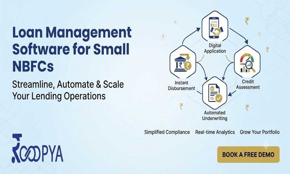 Loan Management Software for Small NBFCs: Everything You Need to Know Before You Choose